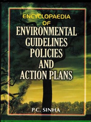 cover image of Encyclopaedia of Environmental Guidelines, Policies and Action Plans